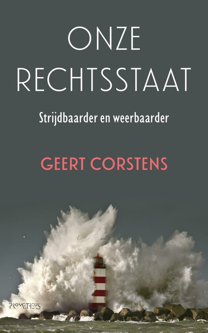 Review: 'Onze Rechtsstaat’ door G. Corstens